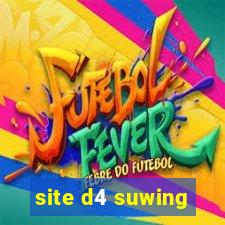 site d4 suwing